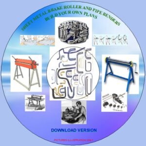 PLANS Sheet Metal Brake Roller & Pipe Benders